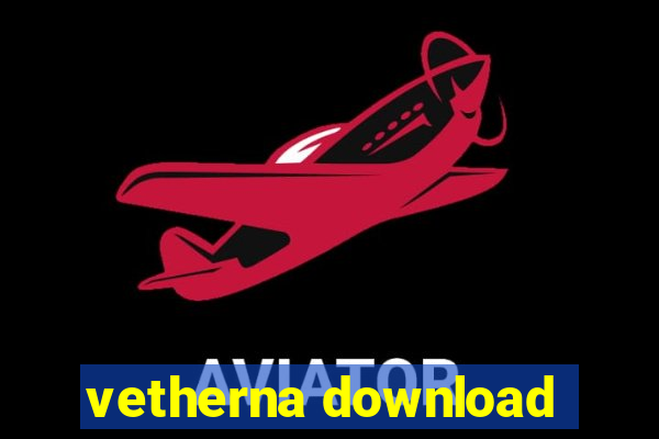 vetherna download